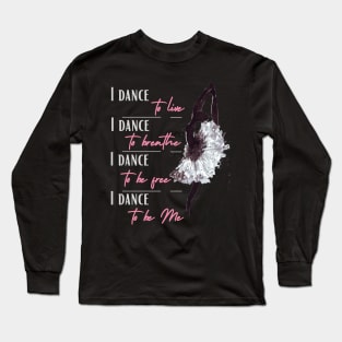 Beautiful ballet design Long Sleeve T-Shirt